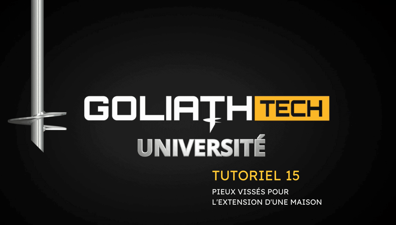 bannière GoliathTech université pieux vissés tutoriel 15